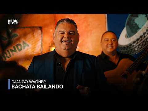Django Wagner – Bachata Bailando (Officiële Videoclip)