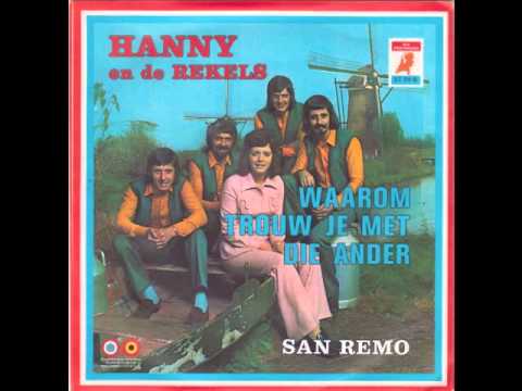 Hanny en De Rekels Waarom Trouw Je Met Die Ander