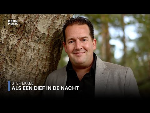 Stef Ekkel – Als Een Dief In De Nacht