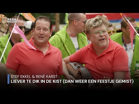 Stef Ekkel & René Karst – Liever Te Dik In De Kist (Officiële Videoclip)