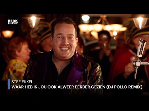 Stef Ekkel – Waar Heb Ik Jou Ook Alweer Eerder Gezien (DJ Pollo Remix)