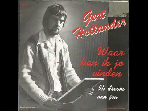Gert Hollander – Ìk Droom Van Jou
